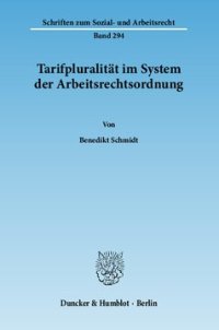 cover of the book Tarifpluralität im System der Arbeitsrechtsordnung