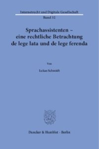 cover of the book Sprachassistenten – eine rechtliche Betrachtung de lege lata und de lege ferenda