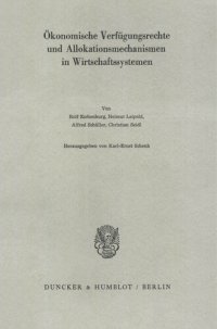 cover of the book Ökonomische Verfügungsrechte und Allokationsmechanismen in Wirtschaftssystemen