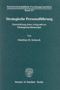 cover of the book Strategische Personalführung: Entwicklung eines integrativen Managementkonzepts