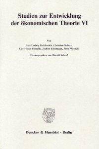 cover of the book Deutsche Nationalökonomie im 19. Jahrhundert: Studien zur Entwicklung der ökonomischen Theorie VI