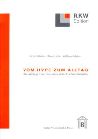 cover of the book Vom Hype zum Alltag: Die Anfänge von E-Business in der Gießerei-Industrie