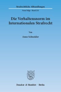 cover of the book Die Verhaltensnorm im Internationalen Strafrecht