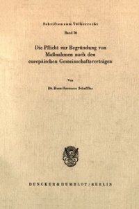 cover of the book Die Pflicht zur Begründung von Maßnahmen nach den europäischen Gemeinschaftsverträgen