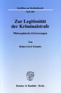 cover of the book Zur Legitimität der Kriminalstrafe: Philosophische Erörterungen