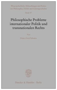 cover of the book Philosophische Probleme internationaler Politik und transnationalen Rechts