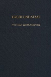 cover of the book Kirche und Staat: Fritz Eckert zum 65. Geburtstag