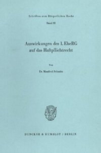 cover of the book Auswirkungen des 1. EheRG auf das Haftpflichtrecht