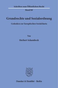 cover of the book Grundrechte und Sozialordnung: Gedanken zur Europäischen Sozialcharta