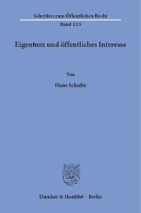 cover of the book Eigentum und öffentliches Interesse