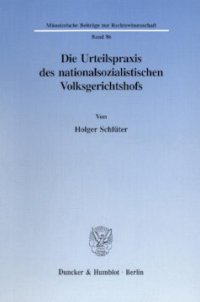 cover of the book Die Urteilspraxis des nationalsozialistischen Volksgerichtshofs