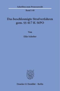 cover of the book Das beschleunigte Strafverfahren gem. §§ 417 ff. StPO