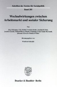 cover of the book Wechselwirkungen zwischen Arbeitsmarkt und sozialer Sicherung