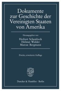 cover of the book Dokumente zur Geschichte der Vereinigten Staaten von Amerika: Eingeleitet von Herbert Schambeck