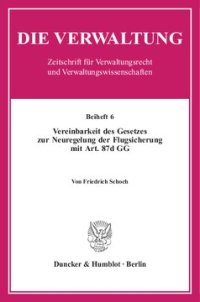 cover of the book Vereinbarkeit des Gesetzes zur Neuregelung der Flugsicherung mit Art. 87d GG