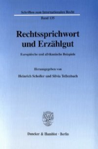 cover of the book Rechtssprichwort und Erzählgut: Europäische und afrikanische Beispiele