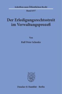 cover of the book Der Erledigungsrechtsstreit im Verwaltungsprozeß