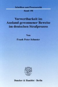 cover of the book Verwertbarkeit im Ausland gewonnener Beweise im deutschen Strafprozess