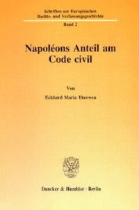 cover of the book Napoléons Anteil am Code civil