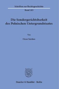 cover of the book Die Sondergerichtsbarkeit des Polnischen Untergrundstaates