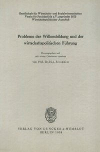 cover of the book Probleme der Willensbildung und der wirtschaftspolitischen Führung