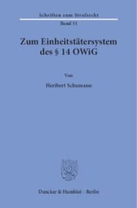 cover of the book Zum Einheitstätersystem des § 14 OWiG