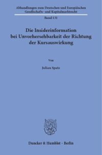 cover of the book Die Insiderinformation bei Unvorhersehbarkeit der Richtung der Kursauswirkung