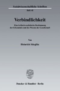 cover of the book Verbindlichkeit: Eine kritisch-realistische Bestimmung der Erkenntnis und des Wesens der Gesellschaft