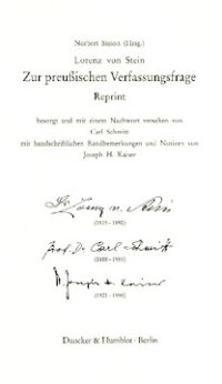 cover of the book Zur preußischen Verfassungsfrage. Reprint. Hrsg. von Norbert Simon: Erstveröffentlichung in: »Deutsche Vierteljahrs Schrift. Erstes Heft. 1852«. Verlegt durch W. Keiper Berlin, 1940. Besorgt und mit einem Nachwort versehen von Carl Schmitt. Mit handschrif