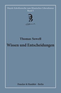 cover of the book Wissen und Entscheidungen: Herausgegeben und übersetzt von Hardy Bouillon