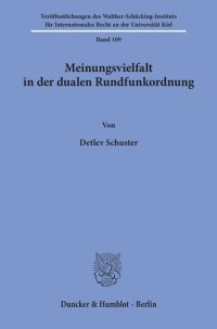 cover of the book Meinungsvielfalt in der dualen Rundfunkordnung