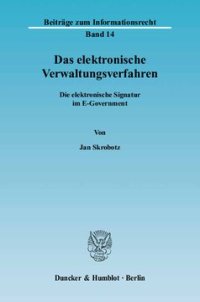 cover of the book Das elektronische Verwaltungsverfahren: Die elektronische Signatur im E-Government