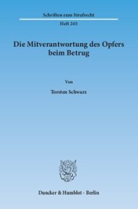 cover of the book Die Mitverantwortung des Opfers beim Betrug