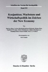 cover of the book Konjunktur, Wachstum und Wirtschaftspolitik im Zeichen der New Economy