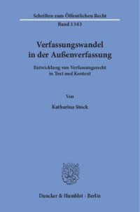 cover of the book Verfassungswandel in der Außenverfassung: Entwicklung von Verfassungsrecht in Text und Kontext