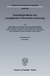 cover of the book Zukunftsprobleme der Europäischen Wirtschaftsverfassung