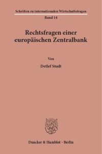 cover of the book Rechtsfragen einer europäischen Zentralbank