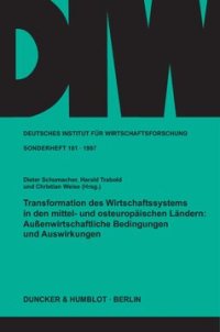 cover of the book Transformation des Wirtschaftssystems in den mittel- und osteuropäischen Ländern: Außenwirtschaftliche Bedingungen und Auswirkungen