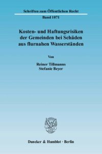 cover of the book Kosten- und Haftungsrisiken der Gemeinden bei Schäden aus flurnahen Wasserständen