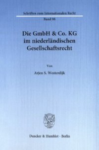 cover of the book Die GmbH & Co. KG im niederländischen Gesellschaftsrecht