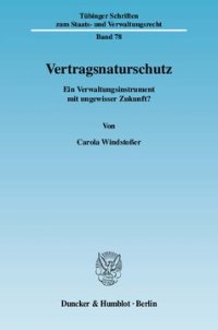 cover of the book Vertragsnaturschutz: Ein Verwaltungsinstrument mit ungewisser Zukunft?