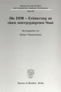 cover of the book Die DDR - Erinnerung an einen untergegangenen Staat