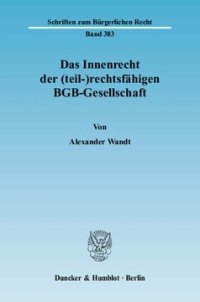 cover of the book Das Innenrecht der (teil-)rechtsfähigen BGB-Gesellschaft