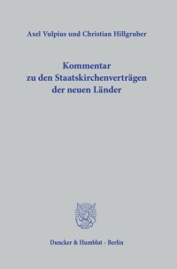 cover of the book Kommentar zu den Staatskirchenverträgen der neuen Länder