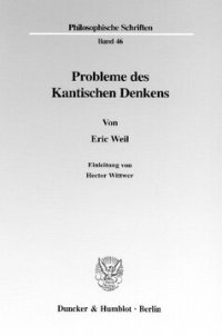 cover of the book Probleme des Kantischen Denkens: Einleitung und Übersetzung von Hector Wittwer