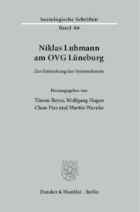 cover of the book Niklas Luhmann am OVG Lüneburg: Zur Entstehung der Systemtheorie