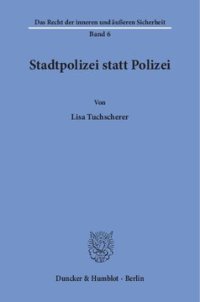 cover of the book Stadtpolizei statt Polizei