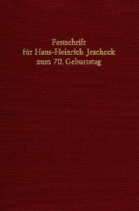 cover of the book Festschrift für Hans-Heinrich Jescheck zum 70. Geburtstag