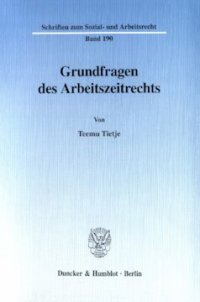 cover of the book Grundfragen des Arbeitszeitrechts