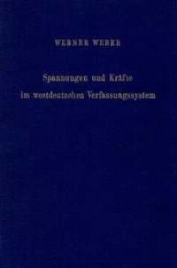 cover of the book Spannungen und Kräfte im westdeutschen Verfassungssystem